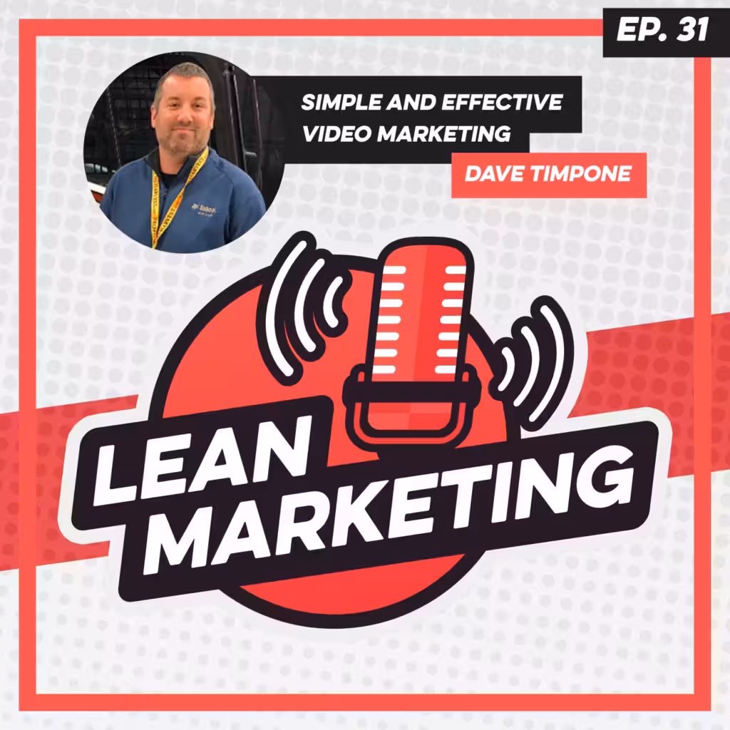 Simple and Effective Video Marketing with Dave Timpone